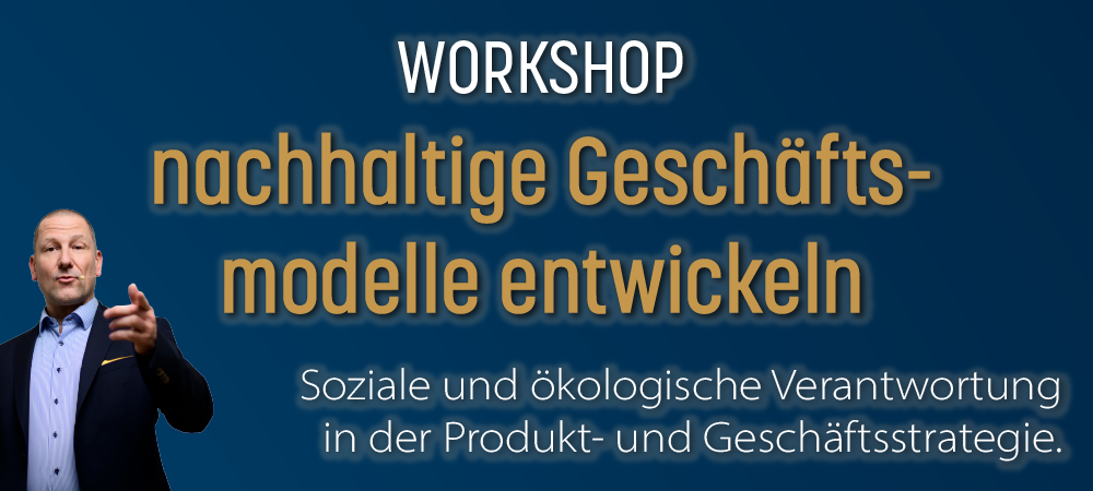 Patrick Ries - Workshop nachhaltige Geschäftsmodelle entwickeln