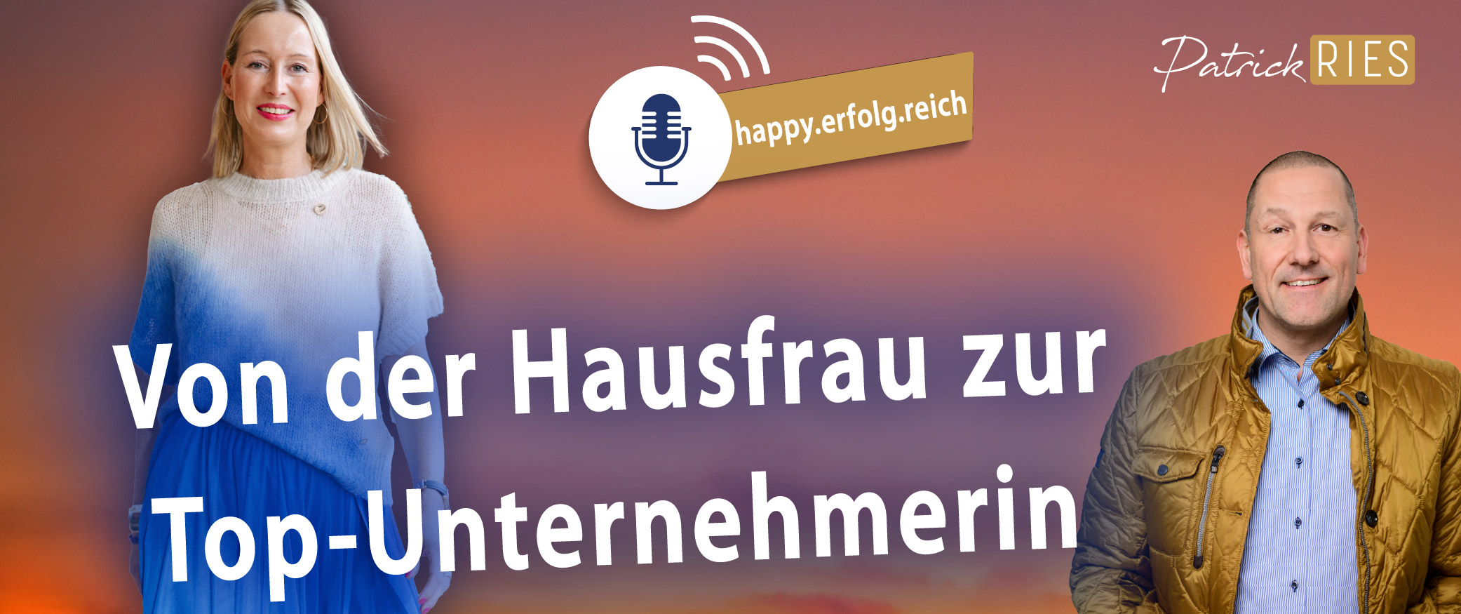 Von der Hausfrau zur Top-Unternehmerin - Iris Zettl im Interview mit Patrick Ries