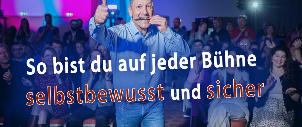 Bühnen selbstbewusst und sicher - für jede Kommunikation