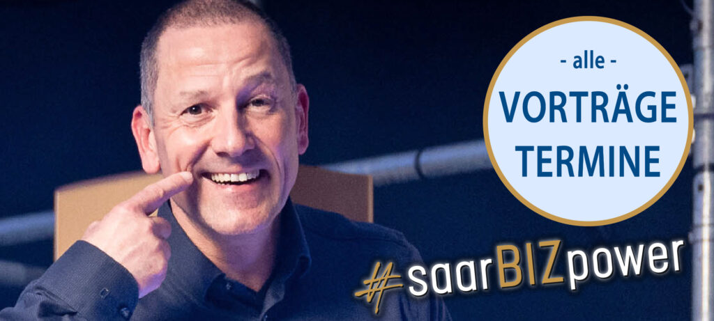 #saarBIZpower #unternehmerPOWER by Patrick Ries - Termine