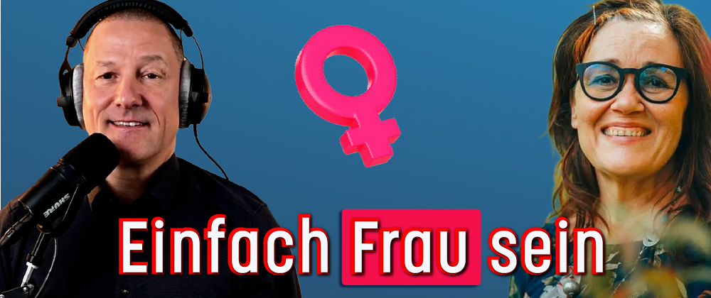HappyErfolgReich Podcast mit Angela Haubner - Einfach Frau sein
