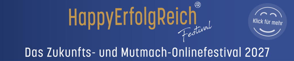 Das Zukunfts- und Mutmach-Onlinefestival 2027